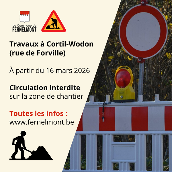 Travaux annoncés pour Cortil-Wodon (rue de Forville) - Dès le 16 mars ...
