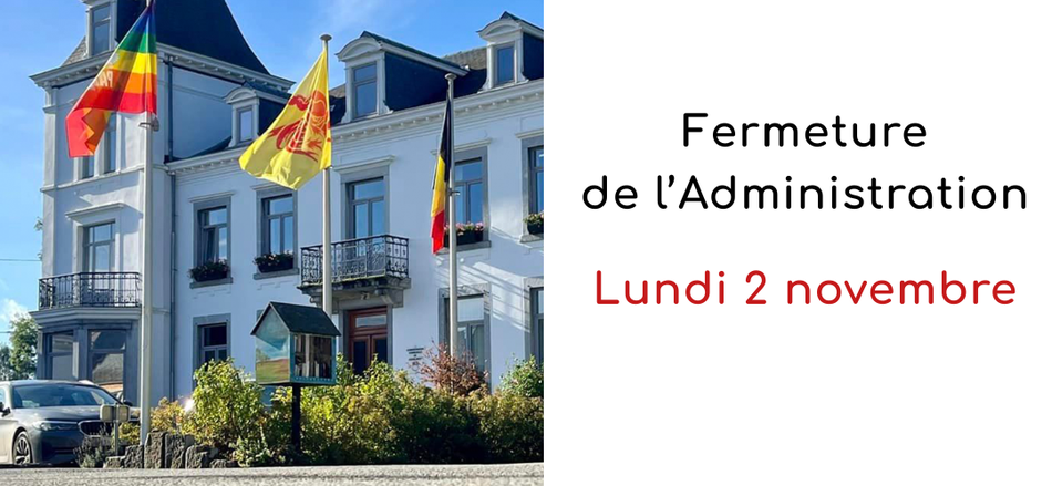 Fermeture de l'Administration ce 2 novembre