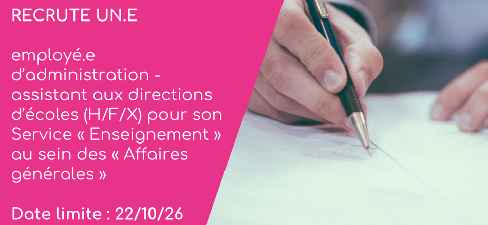 Offre d'emploi : Un.e employé d’administration - assistant aux directions d’écoles