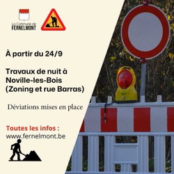 Travaux de nuit à Noville-les-Bois